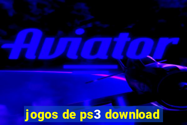 jogos de ps3 download